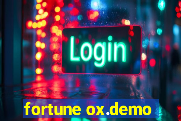 fortune ox.demo